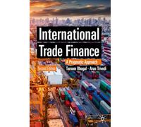 International Trade Finance: A Pragmatic Approach