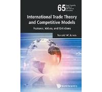 International Trade Theory And Competitive Models