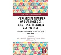 International Transfer of Dual Modes of Vocational Education and Training