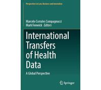 International Transfers of Health Data: A Global Perspective