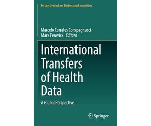 International Transfers of Health Data: A Global Perspective