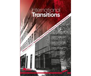 International transitions volume 3 issue 1 Teaching peace, facing resistance, shaping transitions - Alexandra D'Anglemont De Tassigny - Eska - broché - Etude