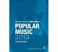 International Who's Who In Popular Music 2013