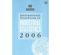 International Yearbook of Industrial Statistics 2006