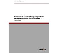 Internationale Anreiz- Und Vergütungssysteme Der New Economy In Theorie Und Praxis