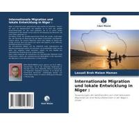 Internationale Migration Und Lokale Entwicklung In Niger :