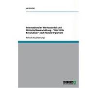 Internationaler Wertewandel und Wirtschaftsentwicklung - "Die Stille Revolution" nach Ronald Inglehart Kercher, Jan (Auteur)