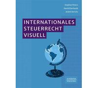 Internationales Steuerrecht visuell - Stephan Peters - Schäffer-Poeschel - ebook (ePub) - Livre