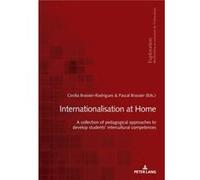 Internationalisation at home Edited by Cecilia Brassier Rodrigues , Edited by Pascal Brassier (Auteur)
