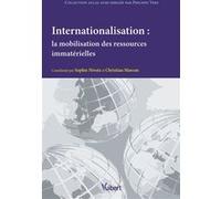 Internationalisation : la mobilisation des ressources immatérielles Sophie Nivoix (Auteur), Christian Marcon (Auteur)