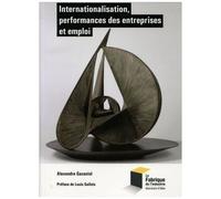 Internationalisation, Performances Des Entreprises Et Emploi
