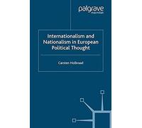 Internationalism And Nationalism In European Political Thought