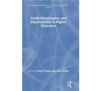 Internationalization and Employability in Higher Education - Taylor amp Francis Inc - Taylor amp Francis Inc - Livre en Anglais - Hardback Taylor amp Francis IncTaylor amp Francis Inc (Auteur)