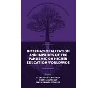 Internationalization And Imprints Of The Pandemic On Higher Education Worldwide