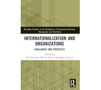 Internationalization and Organizations: Challenges and Prospects