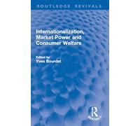 Internationalization, Market Power and Consumer Welfare