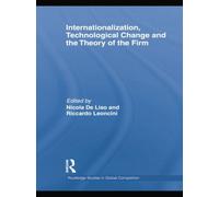 Internationalization, Technological Change And The Theory Of The Firm
