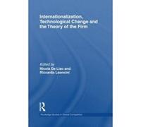 Internationalization, Technological Change and the Theory of the Firm - [Version Originale] Inconnu (Auteur)