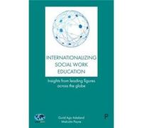 Internationalizing Social Work Education Malcolm Payne, (Auteur)