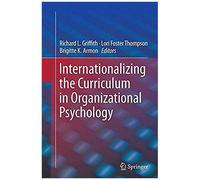 Internationalizing The Curriculum In Organizational Psychology