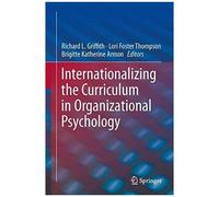 Internationalizing The Curriculum In Organizational Psychology