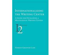 Internationalizing The Writing Center