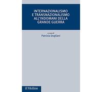 Internazionalismo e transnazionalismo all'indomani della Grande guerra