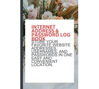 Internet Address & Password Log Book: Password-protected