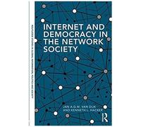 Internet And Democracy In The Network Society