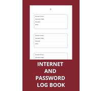 Internet and password log book: Simple and easy-to-use password organizer with A-Z pages and 20 pro tips for creating strong passwords