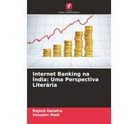 Internet Banking na Índia: Uma Perspectiva Literária
