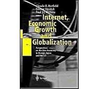 Internet, Economic Growth And Globalization
