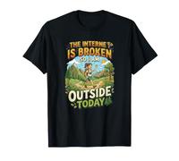 Internet est cassé, Donc Je suis Dehors Aujourd'hui T-Shirt