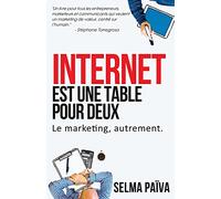 Internet est une table pour deux: Le marketing, autrement