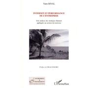 Internet Et Performance De L'entreprise - Une Analyse Des Stratégies Internet Appliquée Au Secteur Du Tourisme