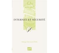 Internet et sécurité Solange Ghernaouti-Hélie (Auteur)