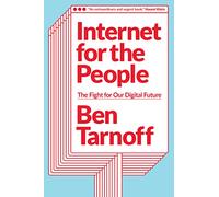 Internet for the People – The Fight for Our Digital Future