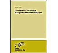 Internet Guide To Knowledge Management And Intellectual Capital