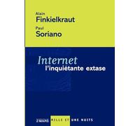 Internet, l'inquiétante extase