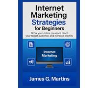 Internet Marketing Strategies for Beginners