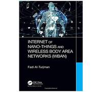 Internet Of Nano-Things And Wireless Body Area Networks (Wban)