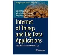 Internet Of Things And Big Data Applications