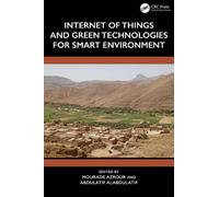 Internet of Things and Green Technologies for Smart Environment