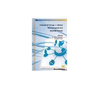 Internet Of Things - Global Technological And Societal Trends From Smart Environments And Spaces To Green Ict