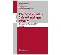 Internet Of Vehicles - Safe And Intelligent Mobility