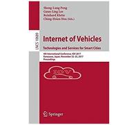 Internet Of Vehicles. Technologies And Services For Smart Cities
