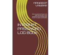 INTERNET PASSWORD LOG BOOK: Discreet password keeper with cyber security tips, Fraud protection Rules & Mobile IMEI tracker for seniors and families
