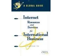 Internet Resources And Services For International Business
