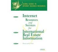 Internet Resources and Services for International Real Estate Information, Global Guides to Internet Business Resources Series Sheau-Yueh J. Chao (Auteur)