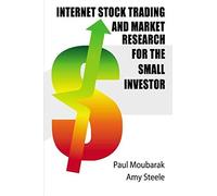 Internet Stock Trading And Market Research For The Small Investor